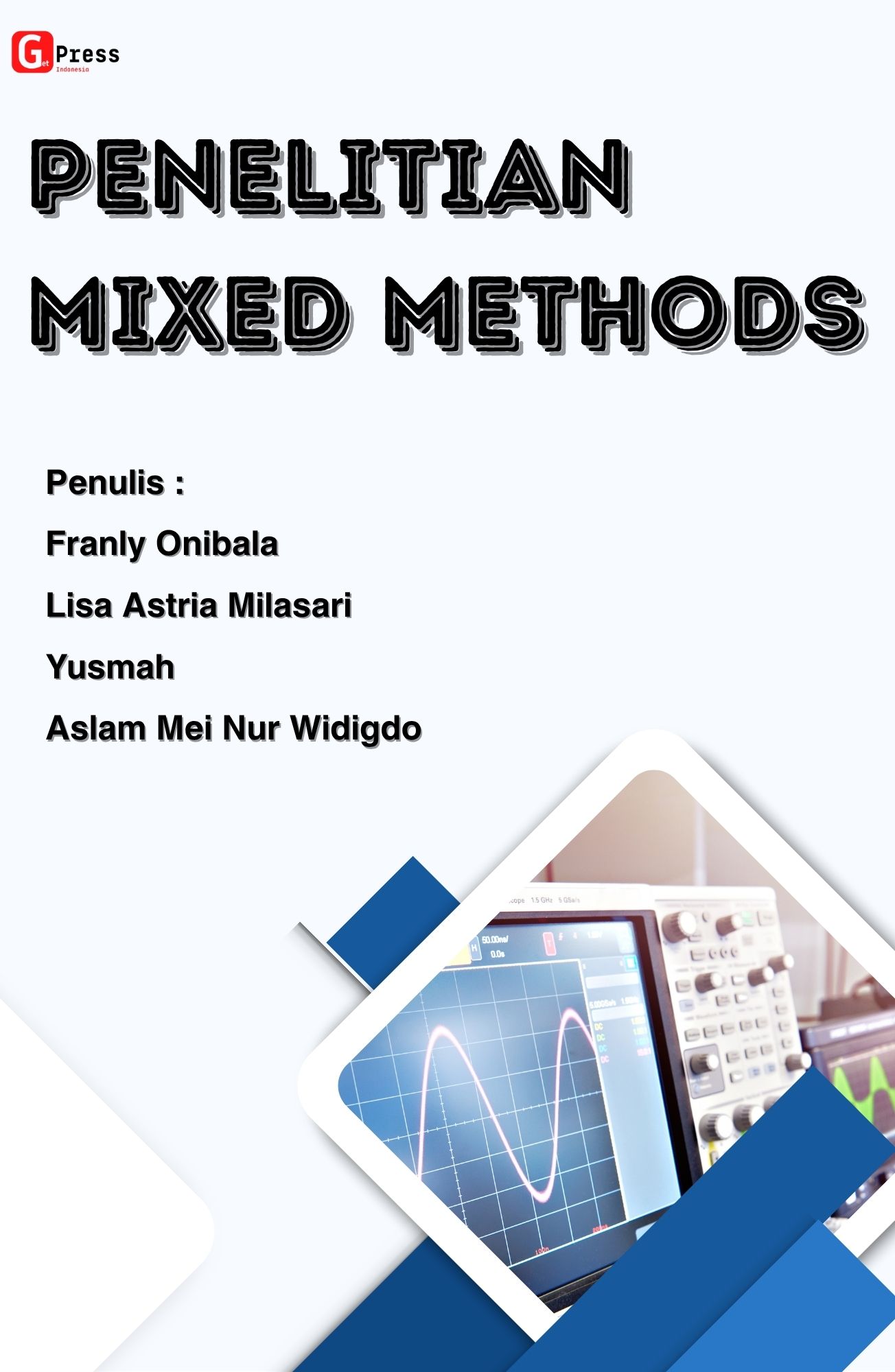 PENELITIAN MIXED METHODS